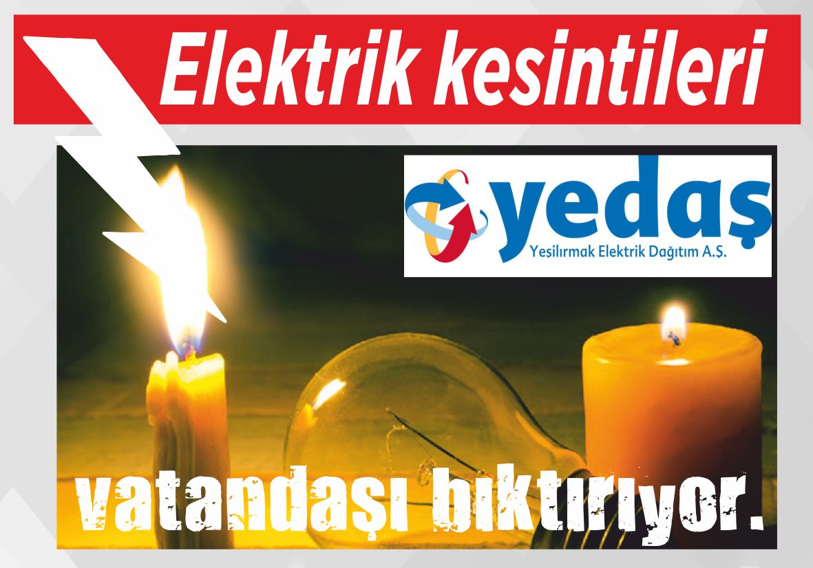 Elektrik kesintileri vatandaşı bıktırıyor.