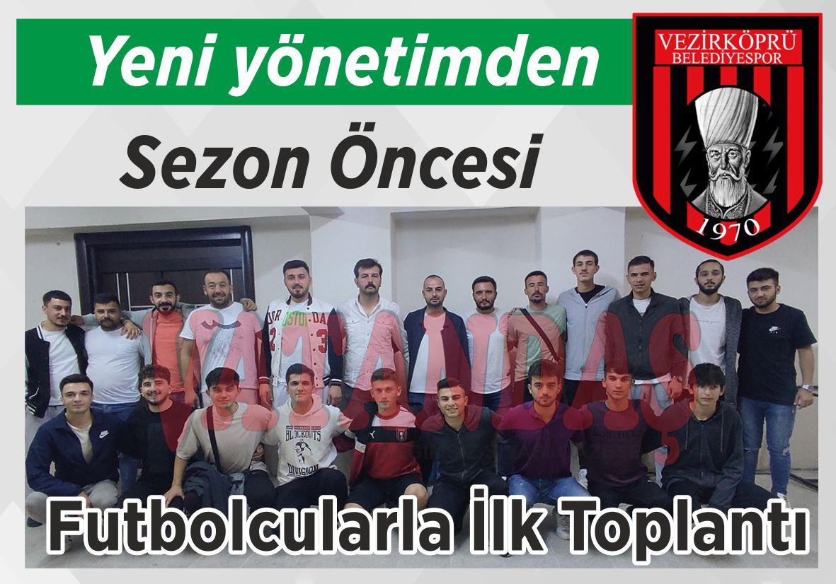 Yeni yönetimden Sezon Öncesi  Futbolcularla İlk Toplantı