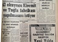 Sizce “Vezirköprü’ye şirket ya da kooperatif kurularak hangi fabrika yapılmalıdır” Anketimiz sonuçlandı. 63 Okuyucu Kiremit ve Tuğla Fabrikası Yapılmasını İstiyor 8 Ekim 1972 Pazar