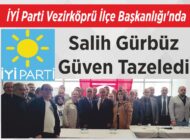 İYİ Parti Vezirköprü İlçe Başkanlığı’nda Salih Gürbüz  Güven Tazeledi