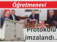 Öğretmenevi Protokolü imzalandı..