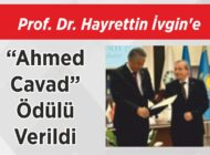 Prof. Dr. Hayrettin İvgin’e “Ahmed Cavad”  Ödülü Verildi