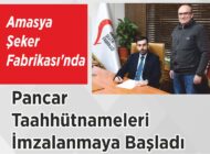 Amasya Şeker Fabrikası’nda Pancar Taahhütnameleri  İmzalanmaya Başladı