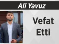 Ali Yavuz Vefat Etti