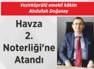 Vezirköprülü emekli hâkim Abdullah Doğanay Havza 2.Noterliği’ne Atandı