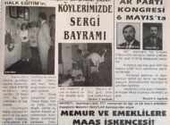 Halkın Eğitiminde başarılı çalışmalar yapan HALK EĞİTİM’İN; Köylerimizde Sergi Bayramı 20 Nisan 2003 Pazar