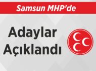 Samsun MHP’de Adaylar Açıklandı