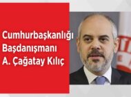 Cumhurbaşkanlığı Başdanışmanı A. Çağatay Kılıç