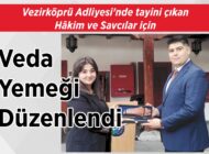 Vezirköprü Adliyesi’nde tayini çıkan  Hâkim ve Savcılar için Veda Yemeği Düzenlendi