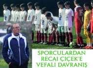 Sporculardan Recai Çiçek’e Vefalı Davranış