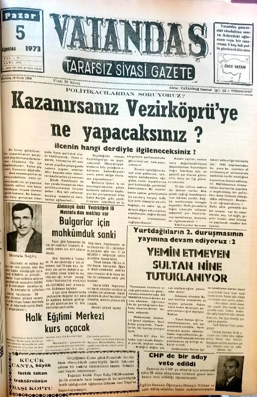 Politikacılardan soruyoruz? Kazanırsanız ne yapacaksınız?  5 Ağustos 1973 Pazar